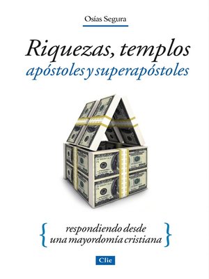 cover image of Riquezas, Templos, Apóstoles y Superapóstoles